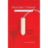 What Was I Thinking? Toxic Shock Syndrome
