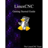 LinuxCNC Getting Started Guide