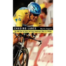 Chasing Lance: The 2005 Tour de France and Lance Armstrong's Ride of a Lifetime