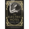 The Electric Hotel