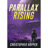 Parallax Rising (Infinita Book 2)