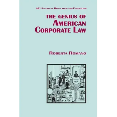 The Genius of American Corporate Law
