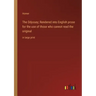The Odyssey; Rendered into English prose for the use of those who cannot read the original: in large print