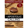 The Apostolic Calling Expanded: Identifying Your Apostolic Call