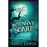 Intensive Scare