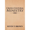 Cross-Cultural Ministry