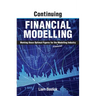 Continuing Financial Modelling: Working Those Optimal Figures For the (Financial) Modelling Industry