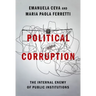 Political Corruption: The Internal Enemy of Public Institutions