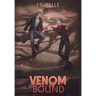 Venom Bound (Blood Tethered #2, HARDCOVER)