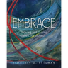 Embrace: Showing and Sharing the Love of Jesus