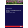 Notes Upon the Ancestry of William Hutchinson and Anne Marbury: from researches recently made in England