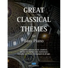 Great Classical Themes for Easy Piano
