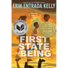 The First State of Being