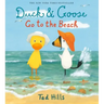 Duck & Goose Go to the Beach