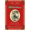 Five Tales of Christmas: A Christmas Carol, The Chimes, The Cricket on the Hearth, The Battle of Life, The Haunted Man
