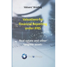 Valuations for Financial Reporting under IFRS: Real Estate and Other Tangible Assets