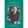 The Cambridge Companion to Leo Strauss