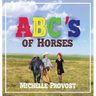 ABC's of Horses