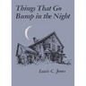 Things That Go Bump in the Night