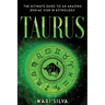 Taurus: The Ultimate Guide to an Amazing Zodiac Sign in Astrology