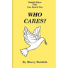 Who Cares? Simple Ways You Can Reach Out