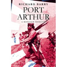 Port Arthur: A Monster Heroism