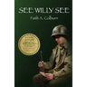 See Willy See