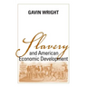 Slavery and American Economic Development