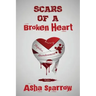 Scars Of A Broken Heart