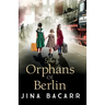 The Orphans of Berlin