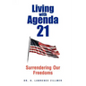 Living with Agenda 21