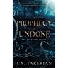 A Prophecy of Undone: The Bornbane Series