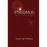 Ipsissimus: Free Your Mind