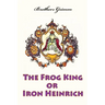 The Frog King or Iron Heinrich