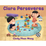 Clara Perseveres