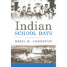 Indian School Days