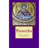 Proverbs: The Book of Proverbs from the King James Bible