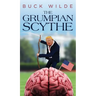 The Grumpian Scythe