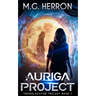The Auriga Project