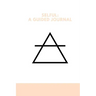 Selful: A Guided Journal
