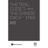 The Teng Guide to the Chinese Orchestra