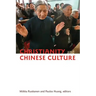 Christianity and Chinese Culture