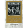 The Theater of Plautus: Playing to the Audience