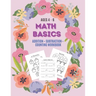 Math Basics: Addition, Subtraction & Counting: Ages 4-6