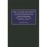 Later Security Confederations: The American, New Swiss, and German Unions