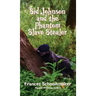 Sid Johnson and the Phantom Slave Stealer