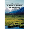 Jack London: A Man in Search of Meaning: A Jungian Perspective