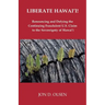 Liberate Hawai'i!