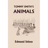 Tommy Smith's Animals (Yesterday's Classics)