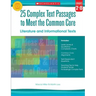 25 Complex Text Passages to Meet the Common Core: Literature and Informational Texts: Grades 7-8